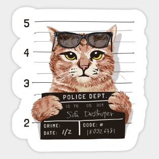 Sofa Destroyer Cat Arrested Mugshot Sticker